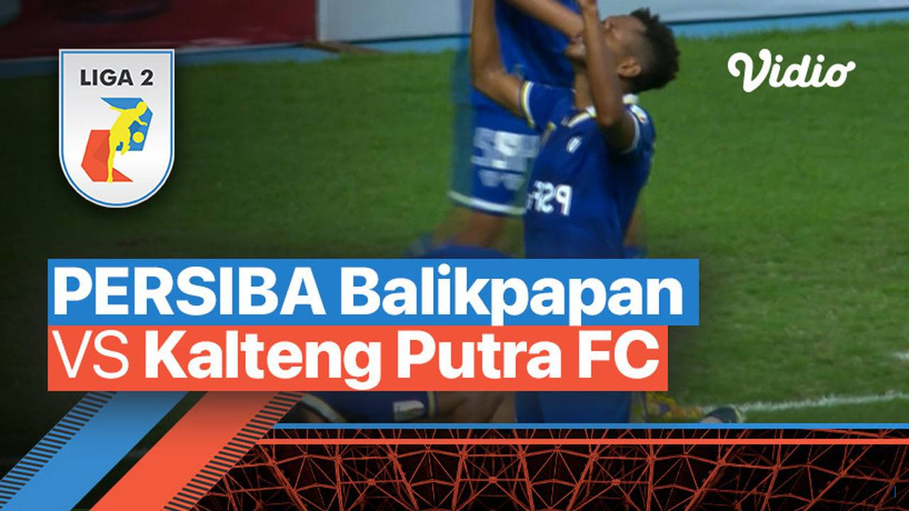 Skor 2-0 Persiba Balikpapan Ungguli Persiku Kudus Babak Pertama Liga 2