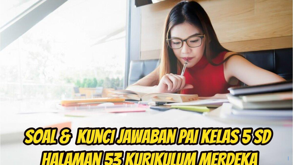 Kunci Jawaban PAI Kelas 5: Teladani Perintah Allah