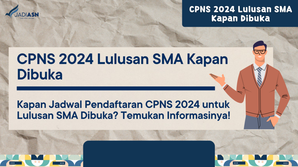 Kapan CPNS 2026 Dibuka? Cek Informasi Terkini dan Formasi Lulusan SMA dengan Gaji Tinggi